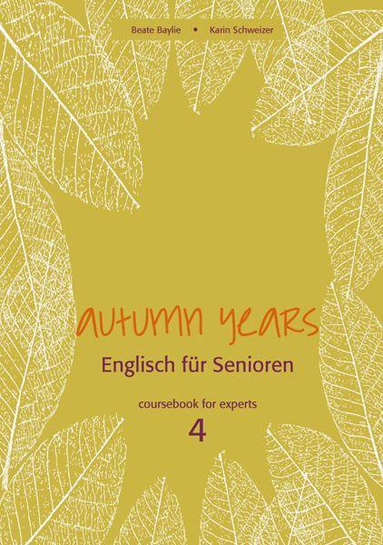 Bel Autumn Years For Experts. Coursebook - Bild 4