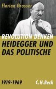 Revolution denken - Florian Grosser