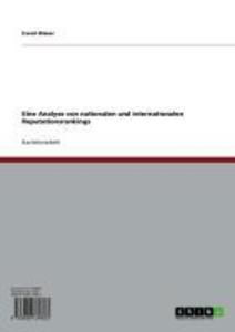 Eine Analyse von nationalen und internationalen Reputationsrankings als eBook von David Wieser - GRIN Verlag