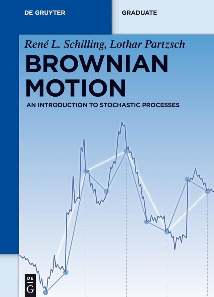 Brownian Motion - René L. Schilling/ Lothar Partzsch