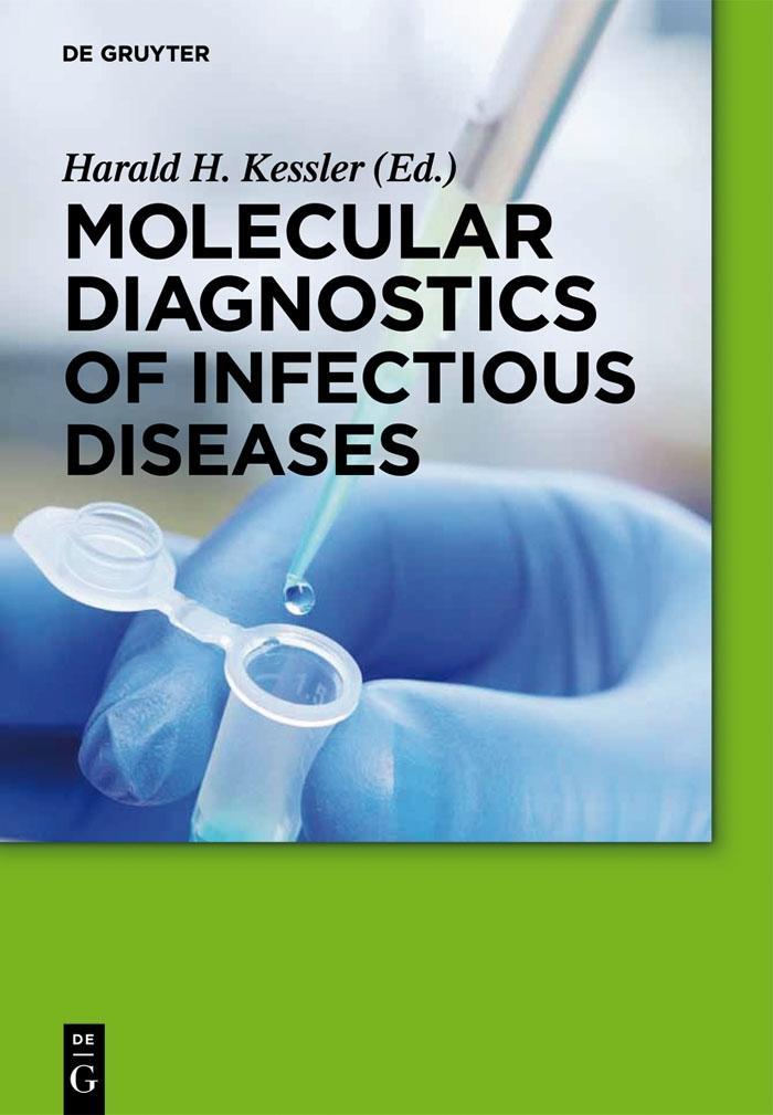 Molecular Diagnostics of Infectious Diseases als eBook von - Gruyter, Walter de GmbH
