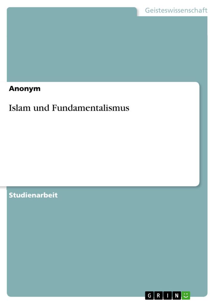 Islam und Fundamentalismus