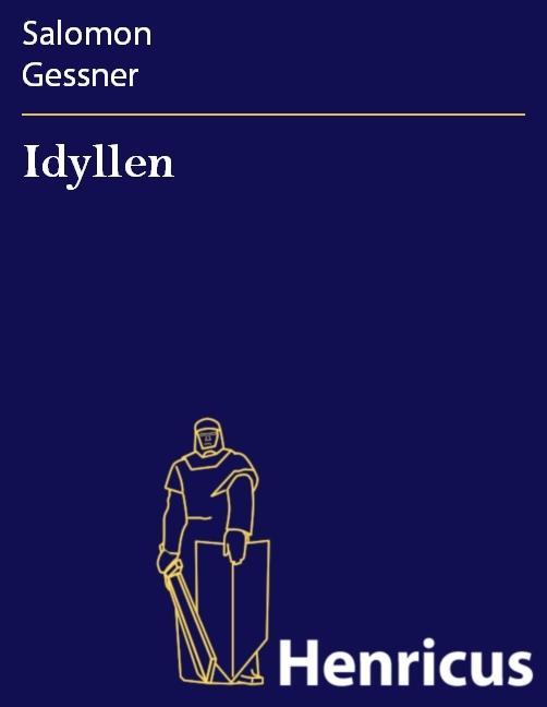 Idyllen - Salomon Gessner