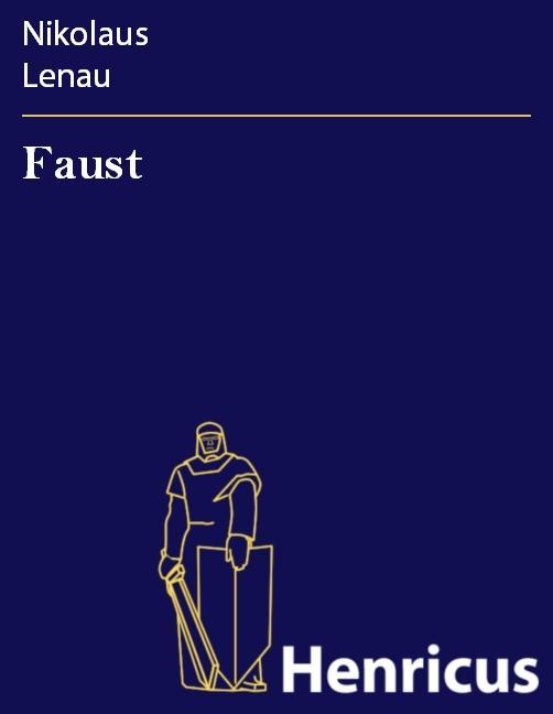 Faust - Nikolaus Lenau