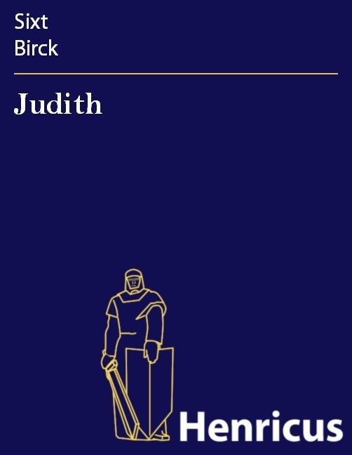 Judith - Sixt Birck