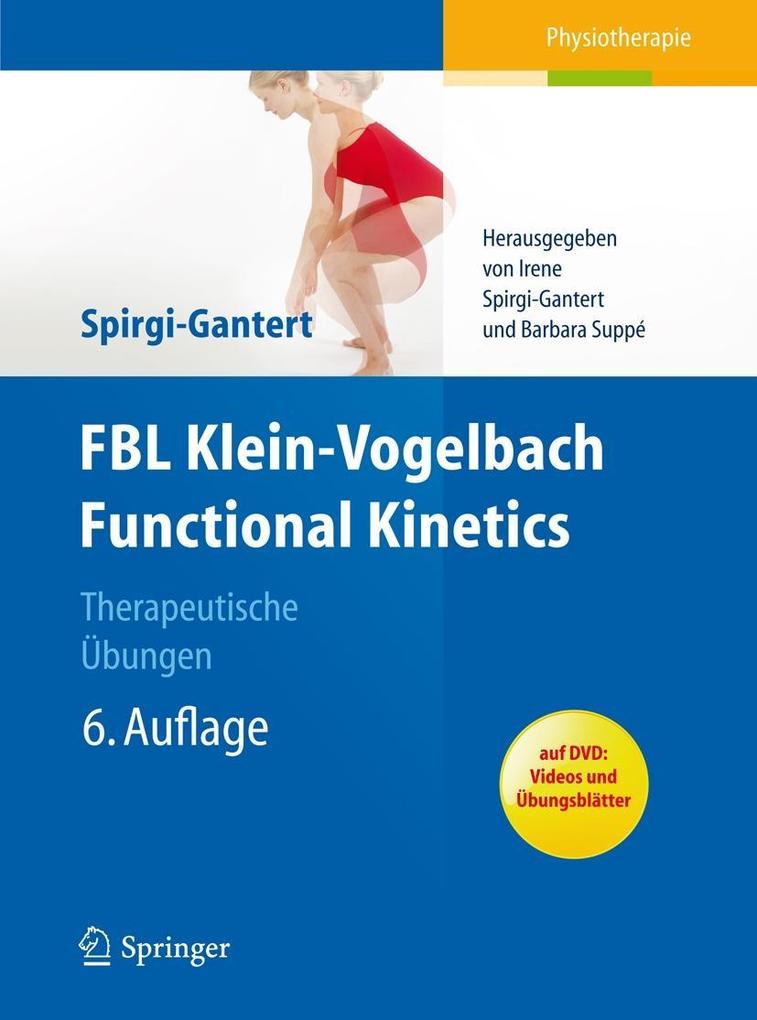 FBL Klein-Vogelbach Functional Kinetics: Therapeutische Übungen - Irene Spirgi-Gantert