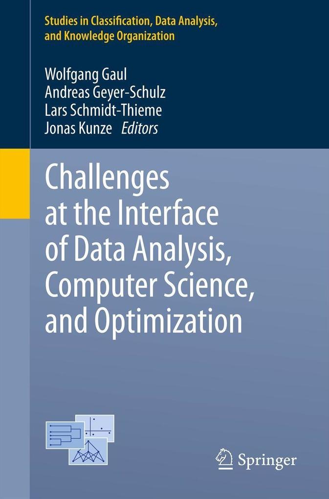 Challenges at the Interface of Data Analysis Computer Science and Optimization