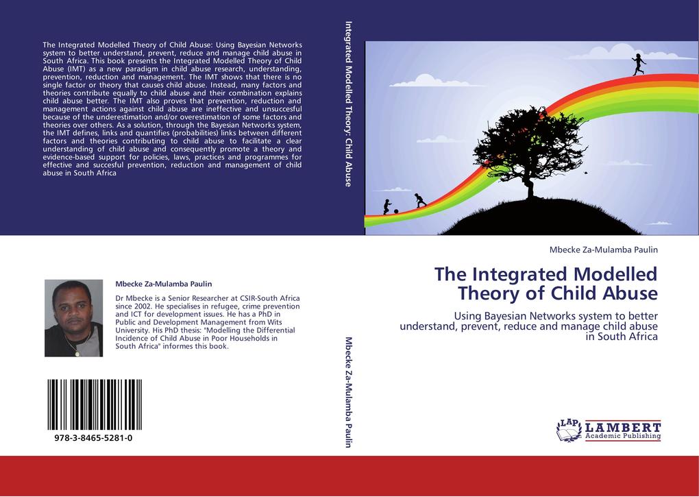 The Integrated Modelled Theory of Child Abuse als Buch von Mbecke Za-Mulamba Paulin - LAP Lambert Academic Publishing