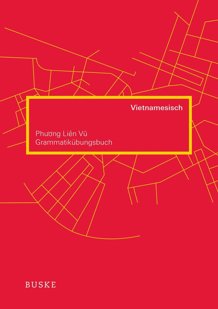 Grammatikübungsbuch Vietnamesisch Phuong Lien Vu - Bild 4
