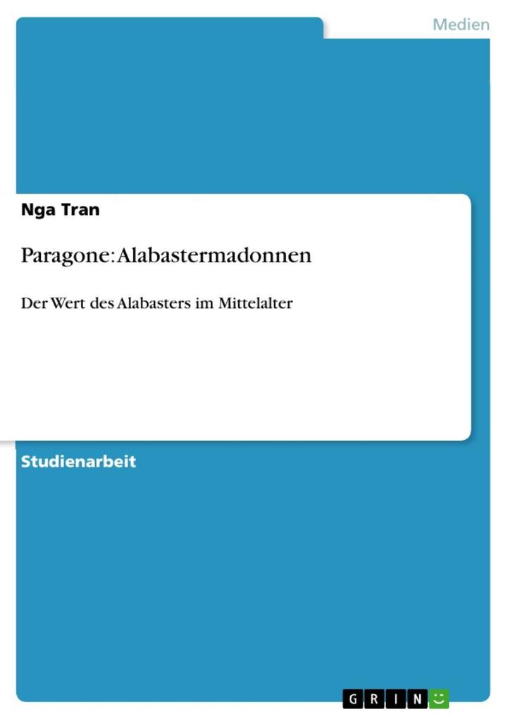 Paragone: Alabastermadonnen - Nga Tran