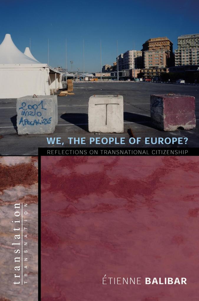 We the People of Europe? - Etienne Balibar