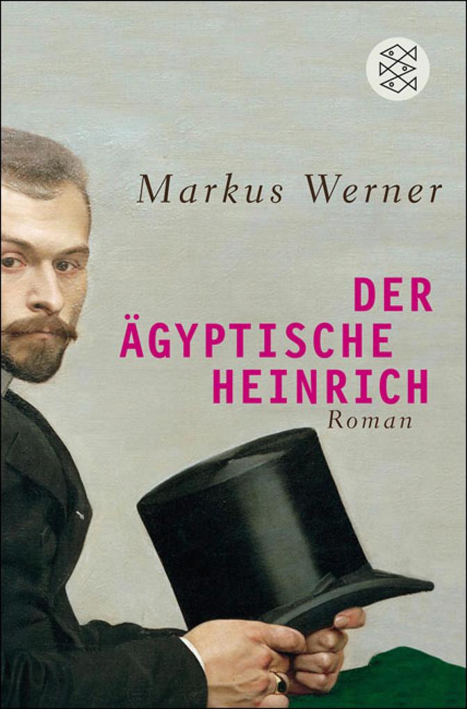 Der ägyptische Heinrich - Markus Werner