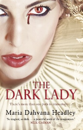 Dark Lady als Buch von Maria Dahvana Headley - Transworld Publ. Ltd UK