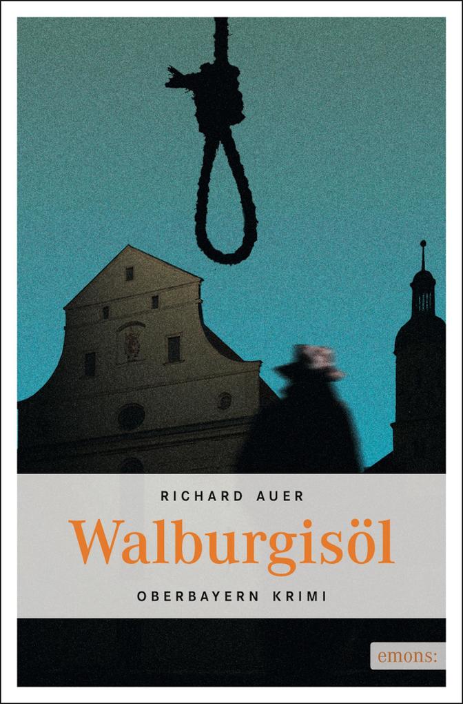 Walburgisöl - Richard Auer