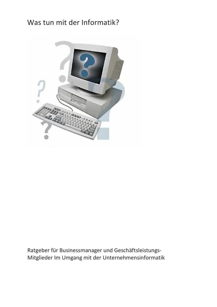 Was tun mit der Informatik? - Helmut Steigele