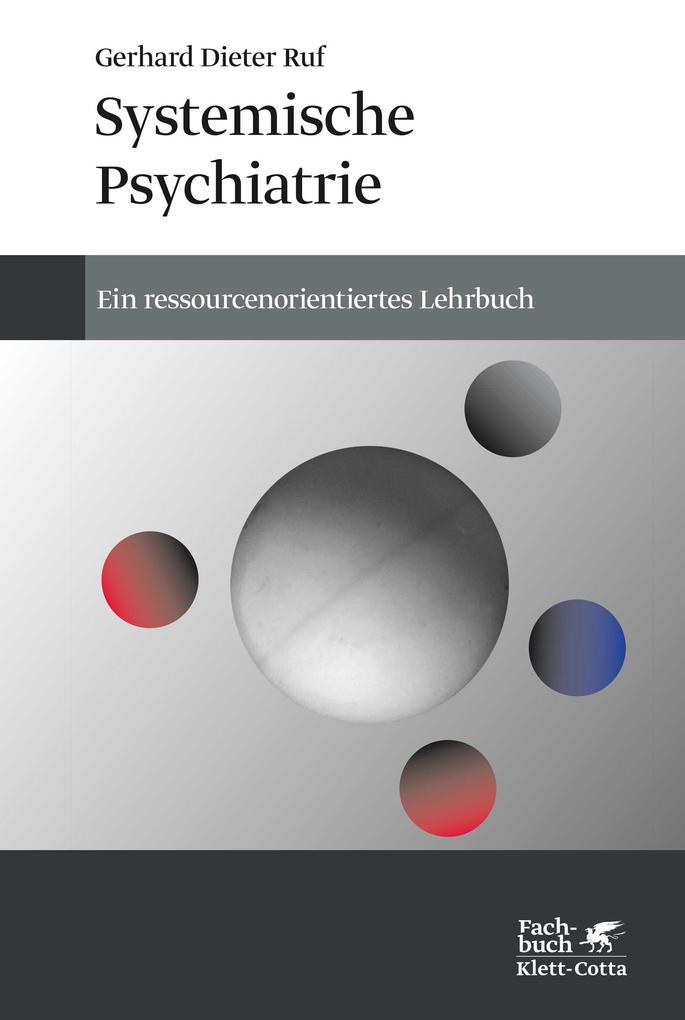 Systemische Psychiatrie Gerhard Dieter Ruf - Bild 5