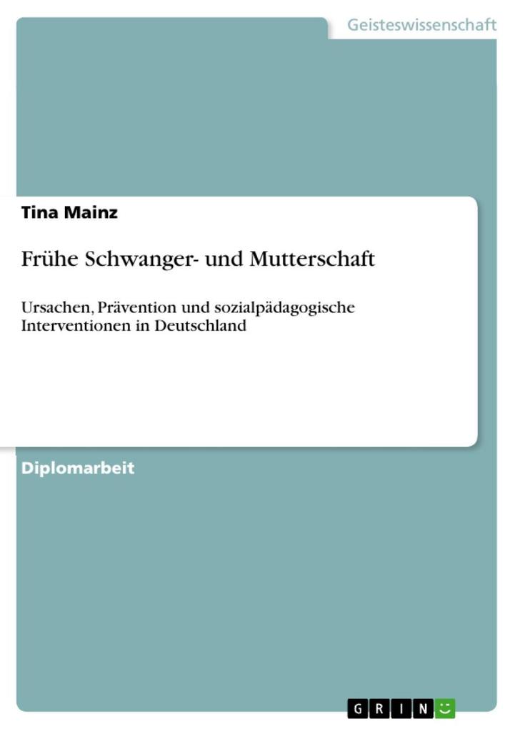 Frühe Schwanger- und Mutterschaft - Tina Mainz