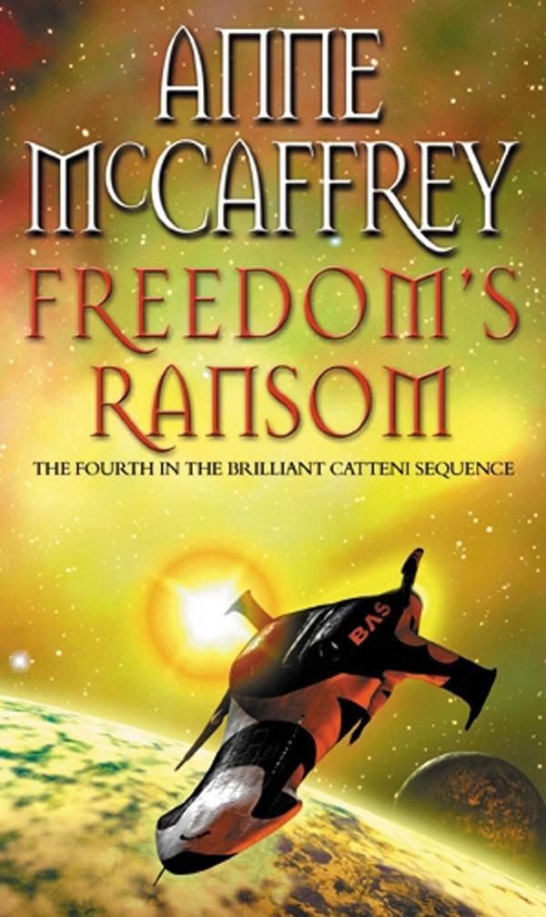 Freedom's Ransom - Anne McCaffrey