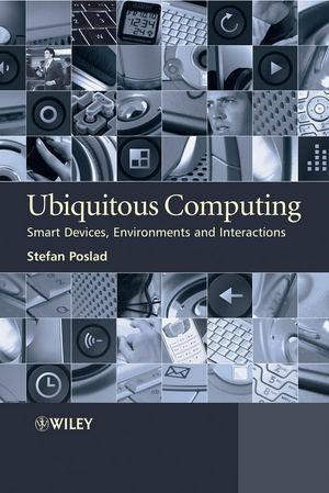 Ubiquitous Computing - Stefan Poslad