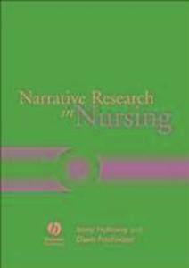 Narrative Research in Nursing - Immy Holloway/ Dawn Freshwater
