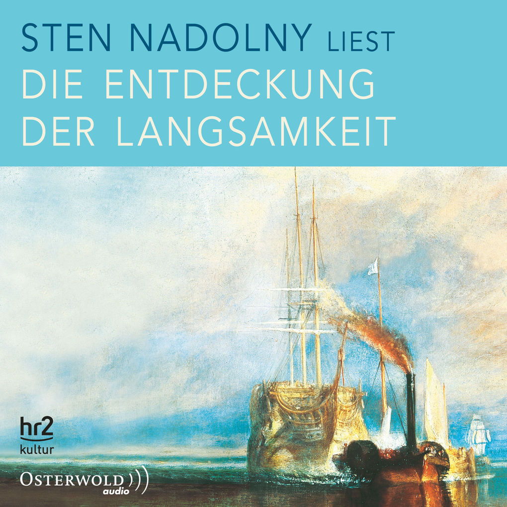 Die Entdeckung der Langsamkeit - Sten Nadolny