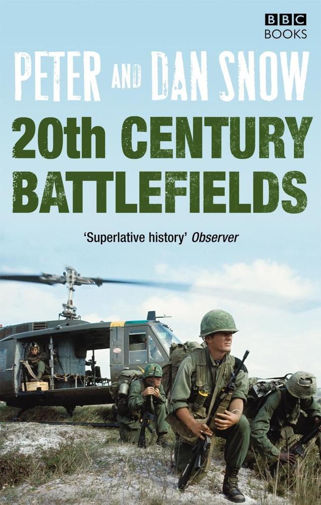 20th Century Battlefields - Dan Snow/ Peter Snow