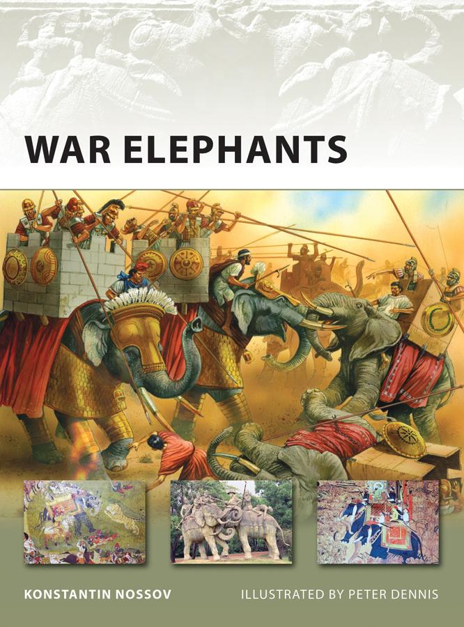 War Elephants - Konstantin S Nossov