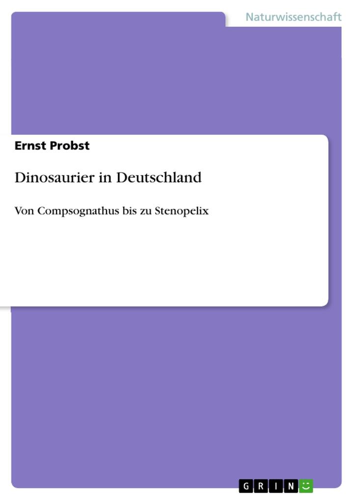 Dinosaurier in Deutschland - Ernst Probst