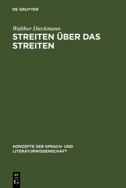 Streiten über das Streiten - Walther Dieckmann