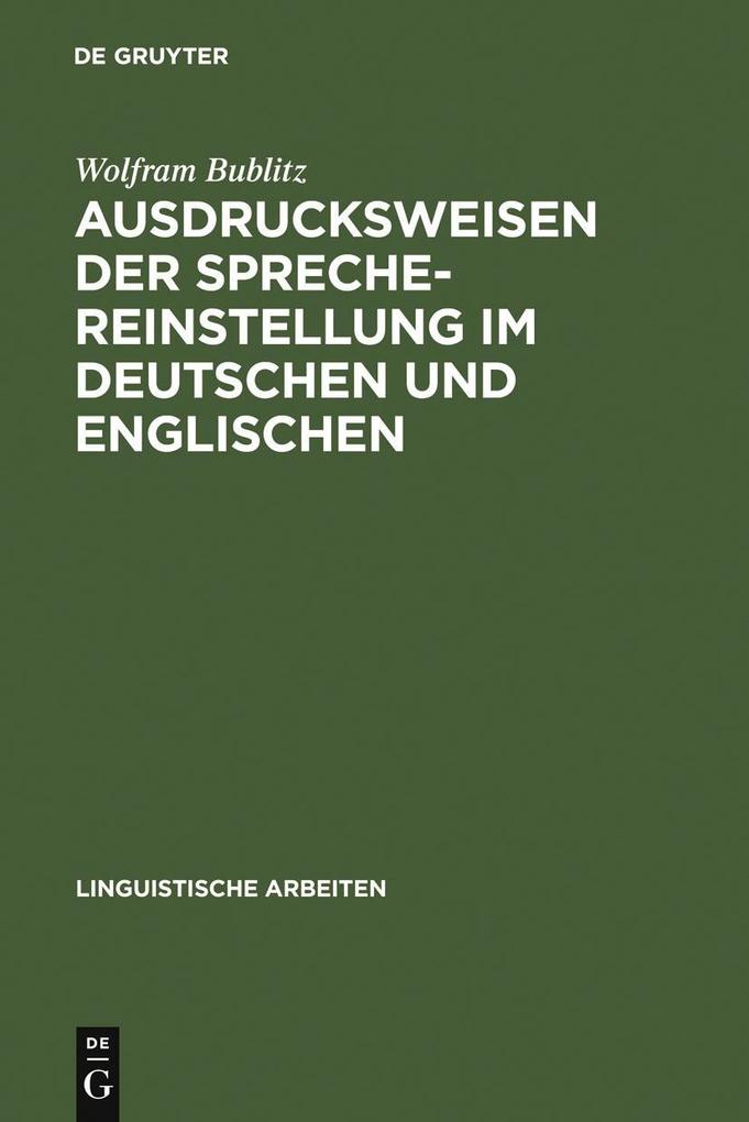 Ausdrucksweisen der Sprechereinstellung im Deutschen und Englischen - Wolfram Bublitz
