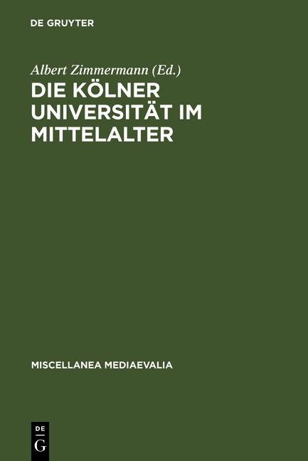 Die Kölner Universität im Mittelalter