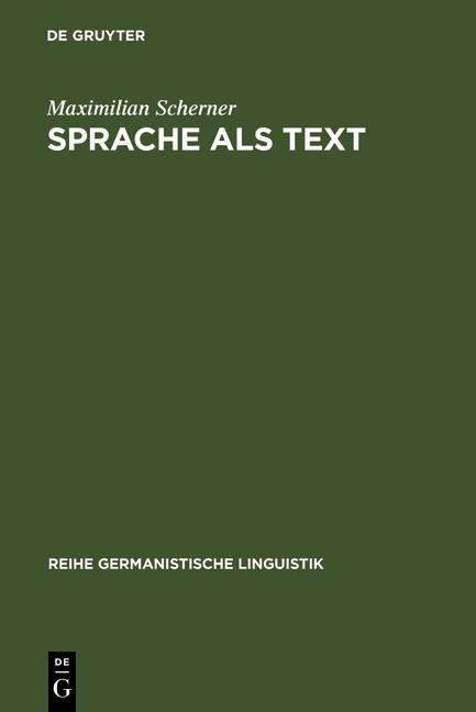 Sprache als Text - Maximilian Scherner