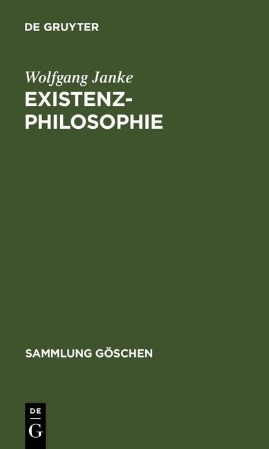 Existenzphilosophie - Wolfgang Janke