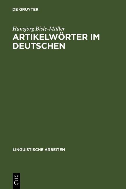 Artikelwörter im Deutschen - Hansjörg Bisle-Müller