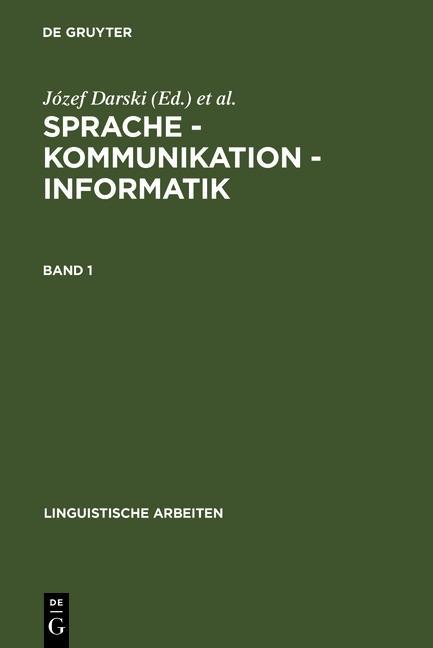 Darski Józef; Vetulani Zygmunt: Sprache - Kommunikation - Informatik. Band 1
