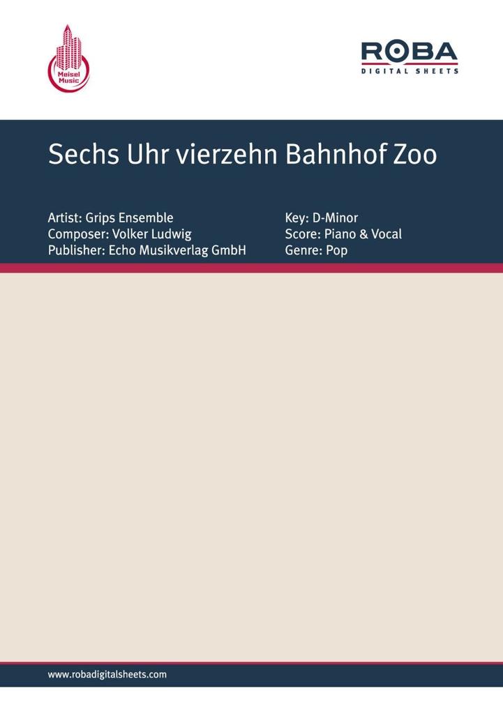 Sechs Uhr vierzehn Bahnhof Zoo - Volker Ludwig/ George Kranz/ Matthias Witting