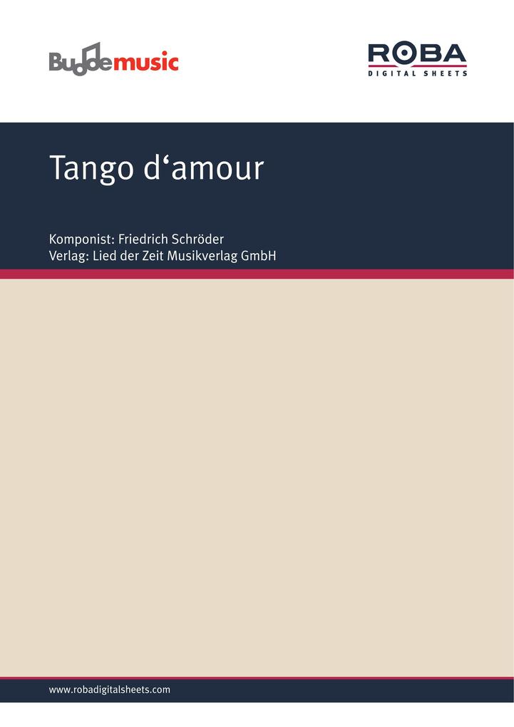 Tango d'amour - Erich Scheffler/ Friedrich Schröder