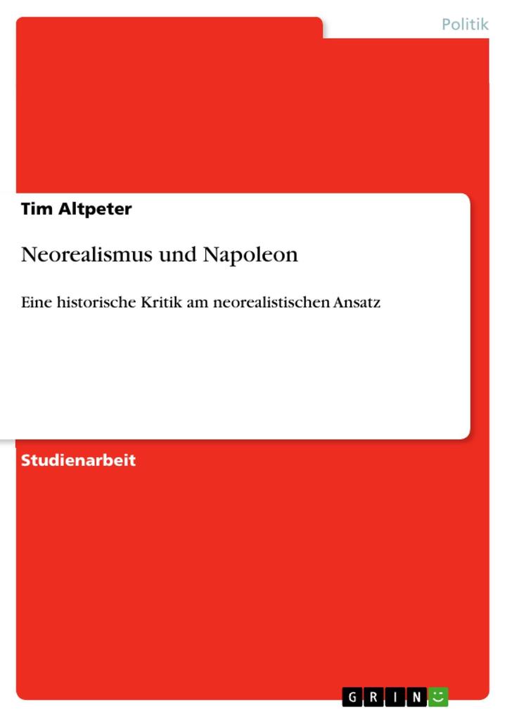 Neorealismus und Napoleon - Tim Altpeter