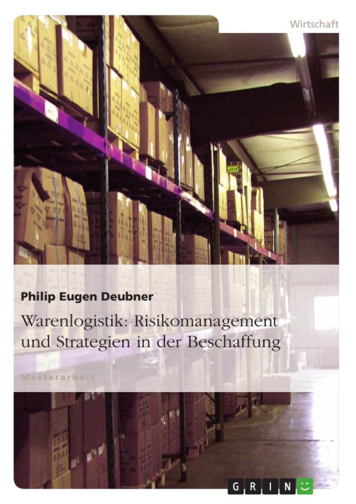 Risikomanagement in der Beschaffung - Philip Eugen Deubner