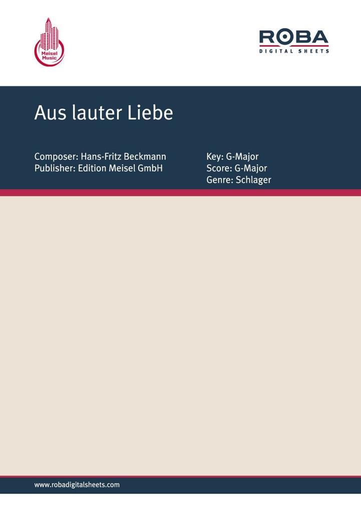 Aus lauter Liebe - Hans-Fritz Beckmann/ Peter Kreuder