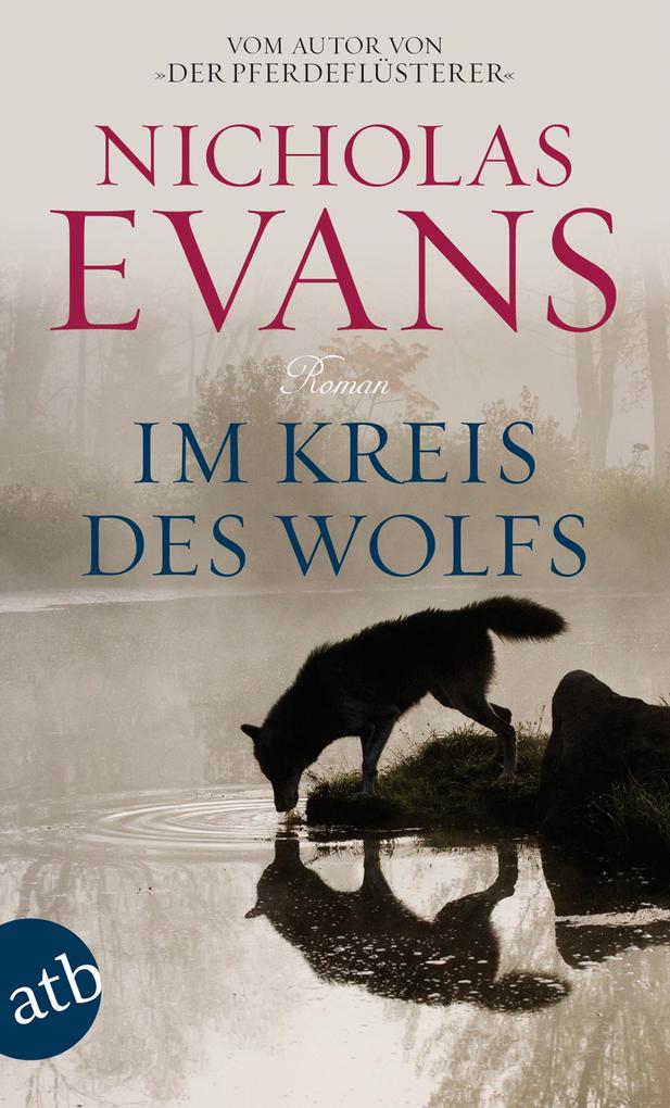 Im Kreis des Wolfs - Nicholas Evans