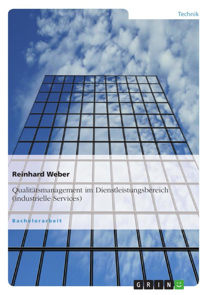Qualitätsmanagement im Dienstleistungsbereich (industrielle Services) - Reinhard Weber