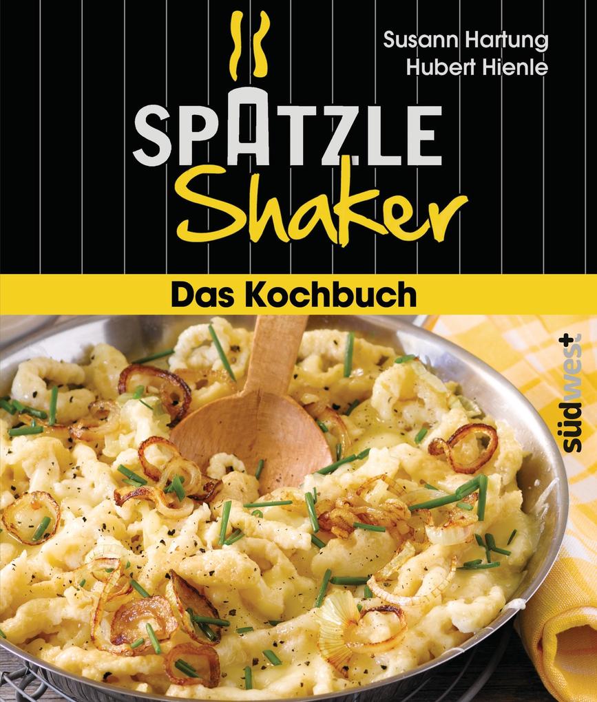 Suedwest Verlag Das Spätzle-Shaker-Kochbuch - Bild 4