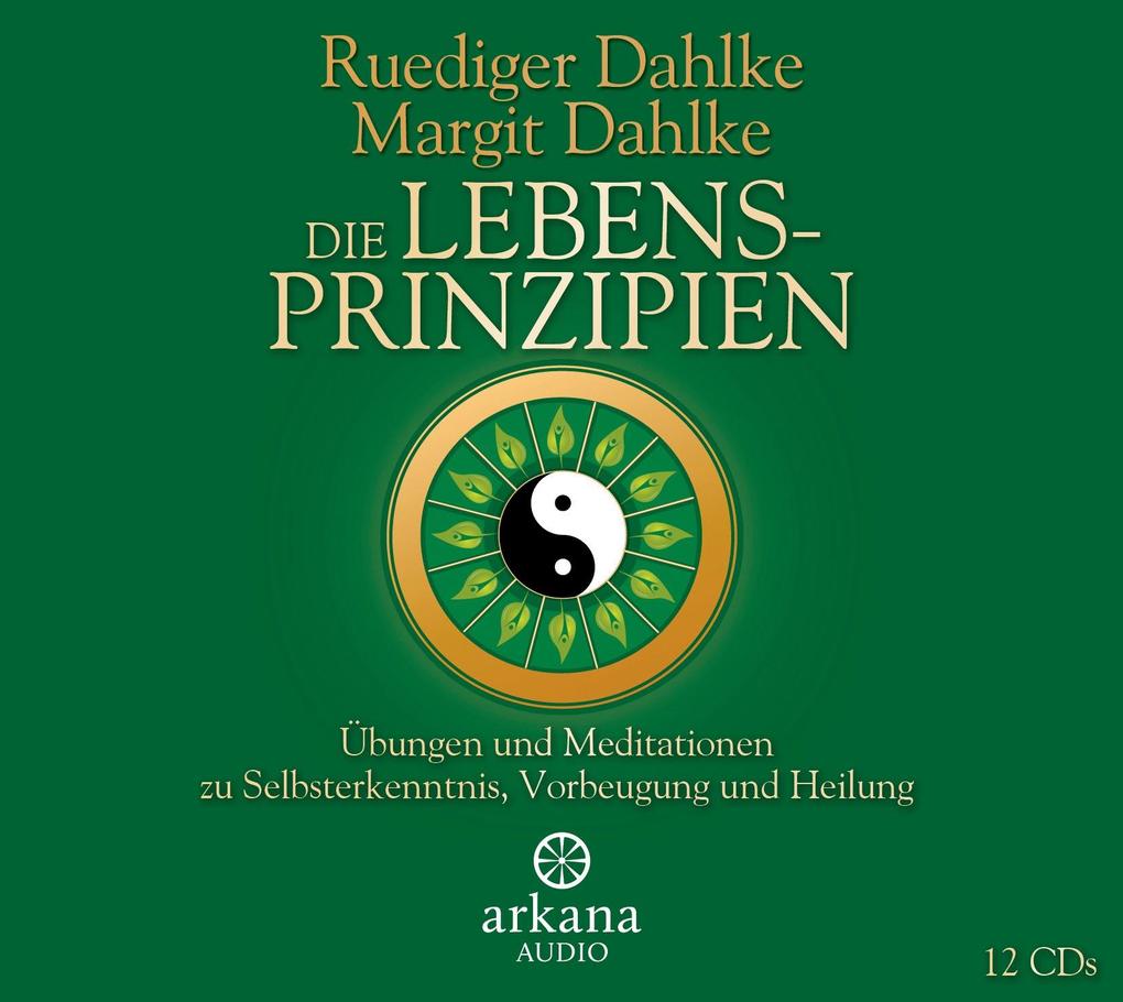 Die Lebensprinzipien - Ruediger Dahlke/ Margit Dahlke