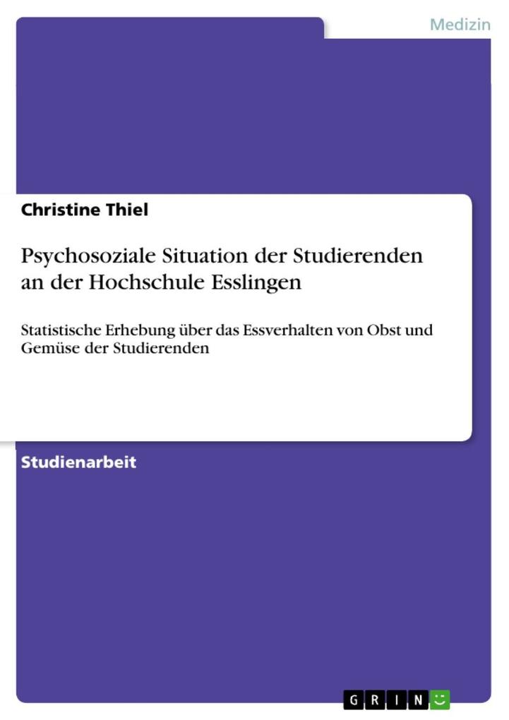 Psychosoziale Situation der Studierenden an der Hochschule Esslingen - Christine Thiel