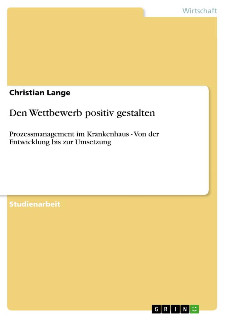 Den Wettbewerb positiv gestalten - Christian Lange