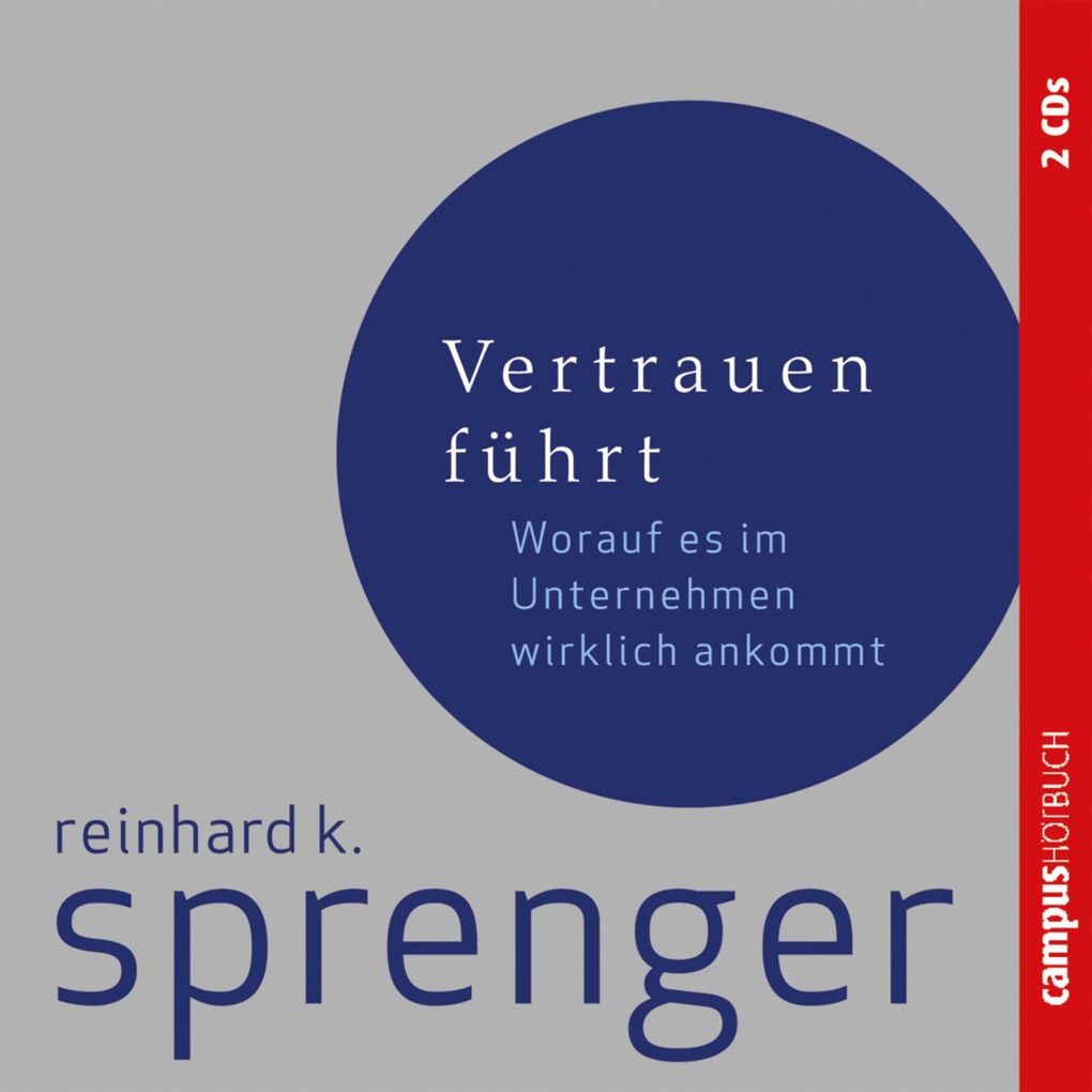 Vertrauen führt - Reinhard K. Sprenger