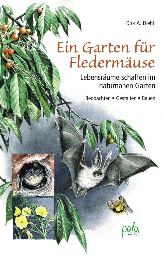Pala- Verlag Gmbh Ein Garten Für Fledermäuse - Bild 5