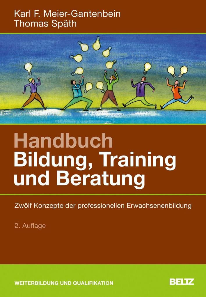 Beltz & Gelberg Handbuch Bildung, Training Und Beratung, Fachbücher Von Karl F. Meier-Gantenbein, Thomas Späth - Bild 4