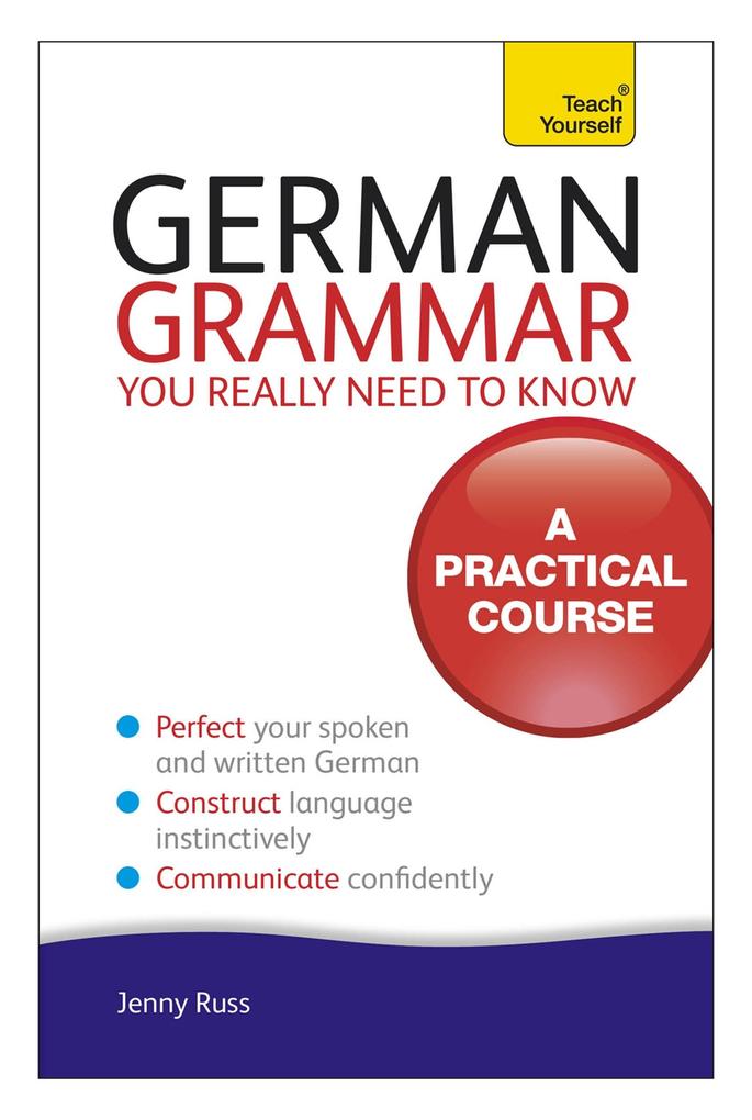 German Grammar You Really Need To Know: Teach Yourself - Bild 3